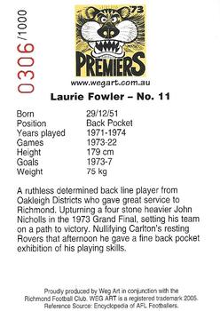 2005 Weg Art 73 Premiers 30th Anniversary #6 Laurie Fowler Back